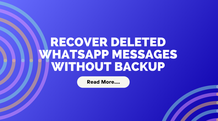 Recover deleted whatsapp messages without backup CodeIncept